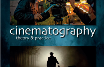 Cinematography: Theory and Practice: Image Making for Cinematographers and Direc eBook cover