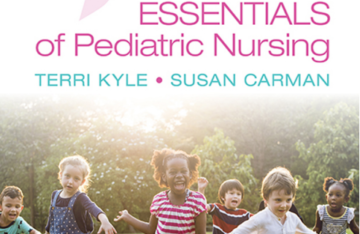 Essentials of Pediatric Nursing 4th Edition By Theresa Kyle, Susan Carman eBook cover