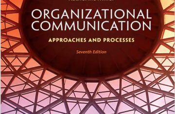 Organizational Communication: Approaches and Processes 7th Edition eBook cover
